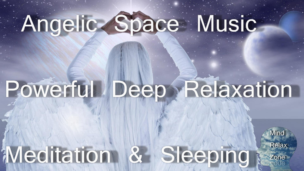 Dreamy Angelic Space Music 3 Hours Powerful Deep Relaxation Sounds For Meditation & Sleeping